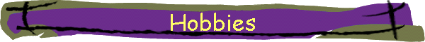 Hobbies