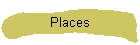 Places