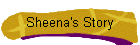 Sheena's Story